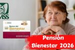 Pensión Bienestar enero 2026: fechas confirmadas y montos actualizados