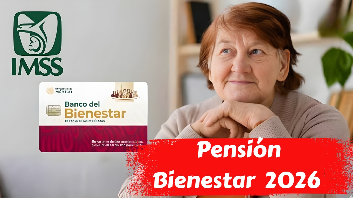 Pensión Bienestar enero 2026: fechas confirmadas y montos actualizados