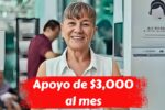Apoyo de $3,000 al mes para adultos mayores en México: cómo registrarse y cuándo cobrar