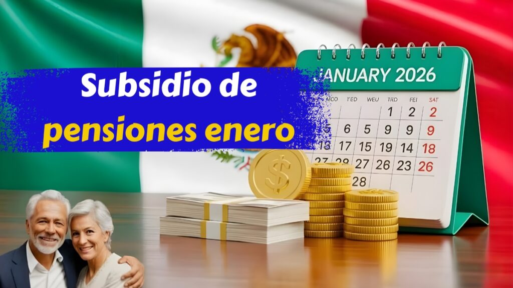 Subsidio de pensiones enero 2026: quién recibe €1,200, pasos para solicitar y calendario oficial